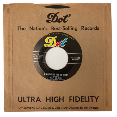 Pat Boone   A Wonderful Time Up There / It's Too Soon to Know  7'' Vinyl  45-1569