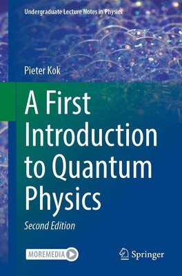 Pieter Kok | A First Introduction to Quantum Physics | Taschenbuch | Englisch