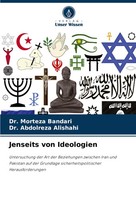 Morteza Bandari (U. A.) | Jenseits Von Ideologien | Taschenbuch | Deutsch (2024)