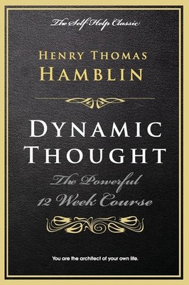 Dynamic Thought (The Millionaire s Library)