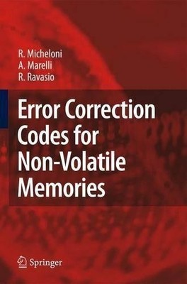 Error Correction Codes for Non-Volatile Memories - 9781402083907