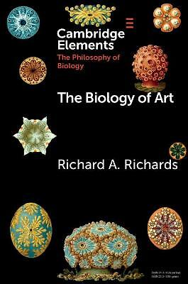 The Biology of Art Richards Paperback Cambridge University Press 9781108727846