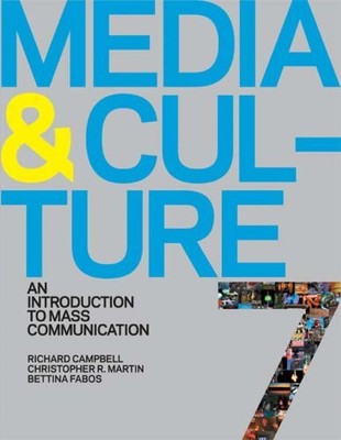 Media and Culture: An Introduction to Mass Communication