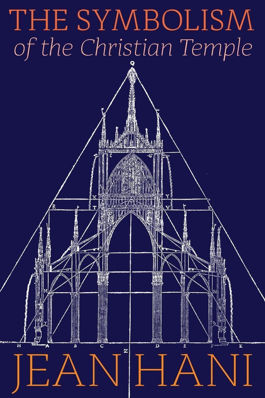 Thumbnail - Jean Hani | The Symbolism Of The Christian Temple | Taschenbuch |