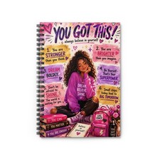 You Got This Spiral Notebook  Encouragement Ruled Journal