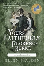Yours Faithfully, Florence Bur - VERY GOOD