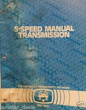 1985 Chevrolet Pro Tech 5 Speed Manual Transmission Factory Manual 