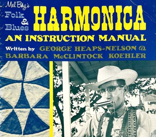 Folk And Blues Harmonica Mel Bay 1976 1st Edition PB Music Instruction WHBS