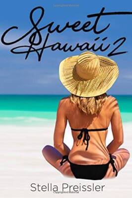 Sweet Hawaii 2 - Paperback By Preissler, Stella M - VERY GOOD