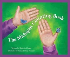 The Michigan Counting Book (America by the Numbers) - Hardcover - GOOD