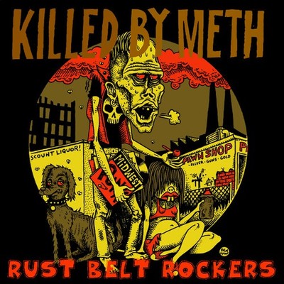 Various - Killed By Meth Rust Belt Rockers, LP, (Vinyl)