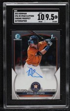 2023 Bowman Chrome Prospect Auto Ryan Clifford #CPA-RC SGC 9.5 Mint+ Auto ya6
