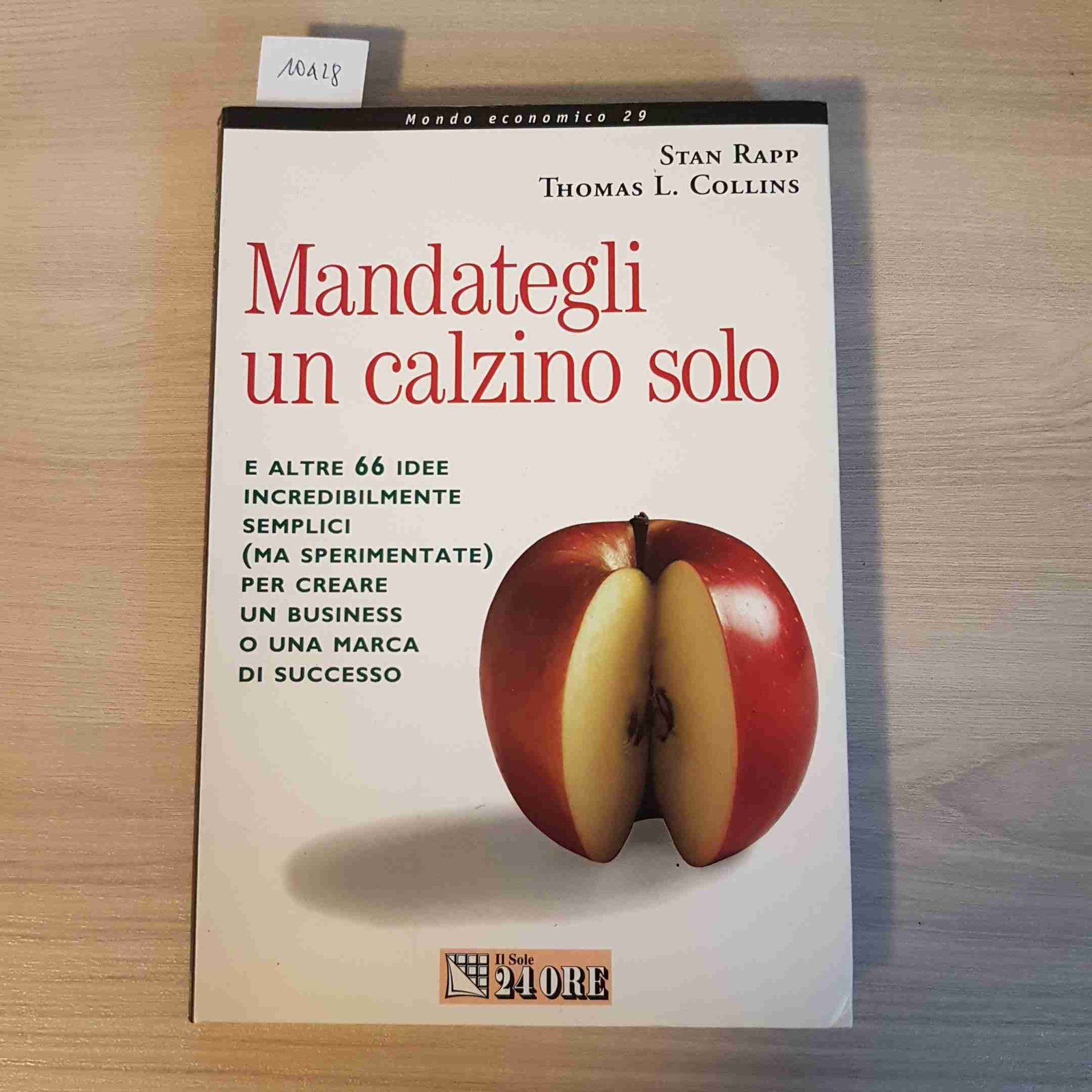 SAOLA MANDATEGLI UN CALZINO SOLO RAPP COLLINS IL SOLE 24 ORE 1999 marketing