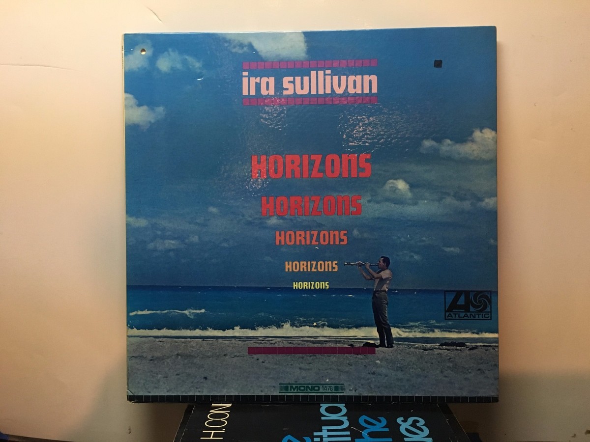 IRA SULLIVAN -Horizons ~ATLANTIC 1476 {nm} [RARE MONO] w/Dolphe
