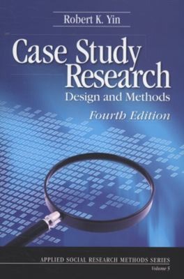 Case Study Research : Design and Methods Paperback Robert K. Yin