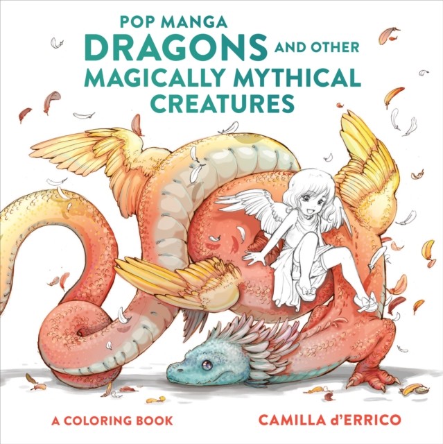 Pop Manga Dragons and Other Magically Mythical Creatures by C D'errico - Image 3