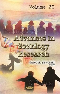 Advances in Sociology Research,  ,  Hardback