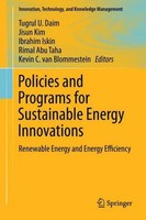 Policies And Programs For Sustainable Energy Innovations Tugrul U. Daim