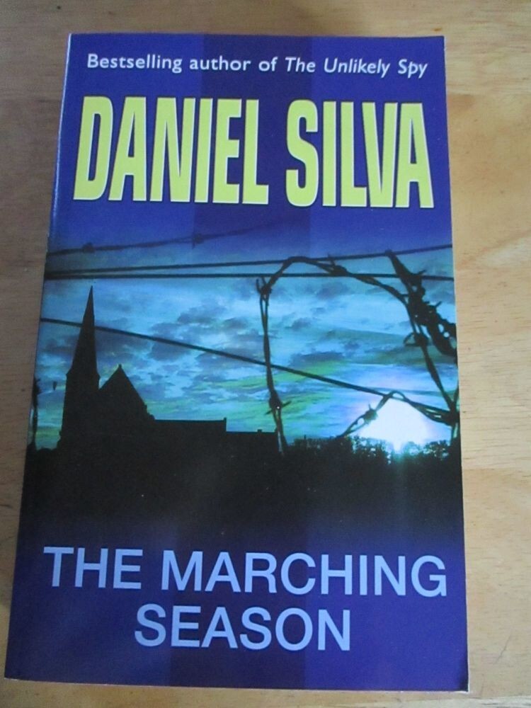 The Marching Season by Daniel Silva (Paperback, 2002)