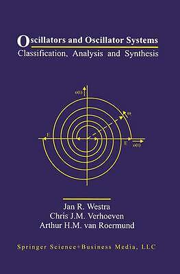 Oscillators and Oscillator Systems - 9781441951106
