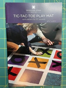 NEW! Missouri Star Quilt Co. Tic Tac Toe Play Mat for Kids Quilt Pattern Booklet