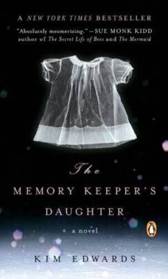 Memory Keeper's Daughter - Mass Market Paperback By Edwards, Kim - GOOD