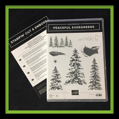 Stampin' Up! PEACEFUL EVERGREENS Stamps & DIES ***NEW*** #4852