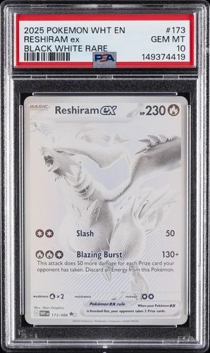 2025 POKEMON WHT EN-WHITE FLARE BLACK WHITE RARE #173 RESHIRAM EX PSA 10
