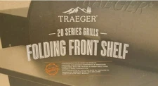 NEW Traeger Grill Folding Front Shelf (Black) 20 Series Pellet Grills BAC361 
