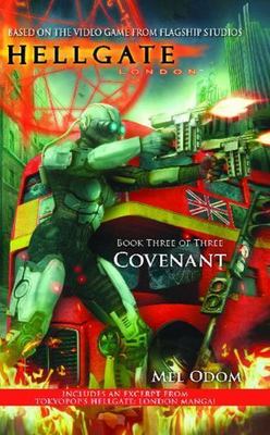 Hellgate: London: Covenant by Odom, Mel