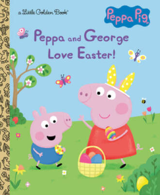 Peppa and George Love Easter (Peppa Pig) (Little Golden Book) - GOOD