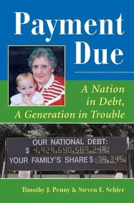 Payment Due by Steve Schier, Timothy J Penny - 9780813325996
