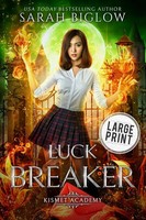 Sarah Biglow | Luck Breaker | Taschenbuch | Englisch (2022) | Kismet Academy