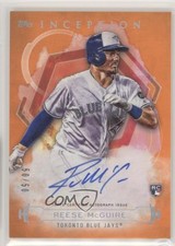 2019 Inception Rookies and Emerging Stars Orange 50/50 Reese McGuire Auto 1b0