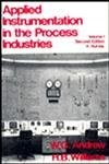 Applied Instrumentation in the Process Industries, Second Edition: Volume 1:...