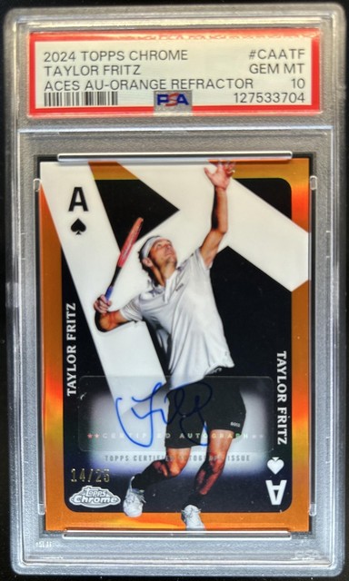 2024 Topps Chrome Taylor Fritz Aces Auto Orange Refractor #/25 PSA 10 GEM MINT