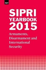 SIPRI Yearbook 2015: Armaments, Disarmament and International Security by Stockh