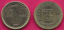 YUGOSLAVIA FEDERAL REP 1 PARA 1994 UNC 1 YEAR TYPE,MONOGRAM ON SHIELD,DENOMINATI