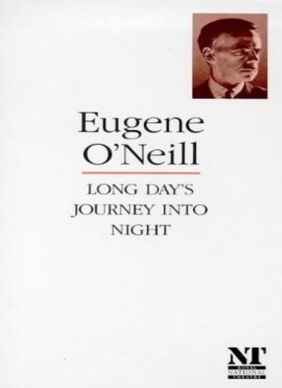 Long Day's Journey into Night-Eugene O'Neill