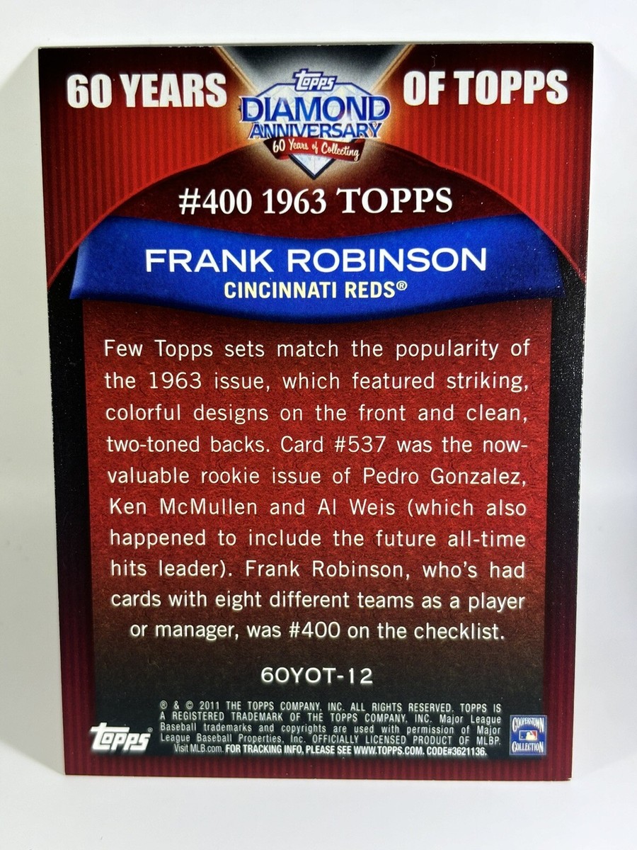 2011 Topps 60 Years of Topps #60YOT-12 Frank Robinson Reds NM | eBay