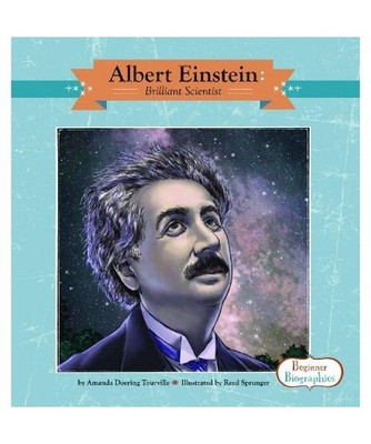 Albert Einstein: Brilliant Scientist, Amanda Doering Tourville