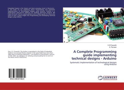 A Complete Programming guide implementing technical designs - Arduino | Buch