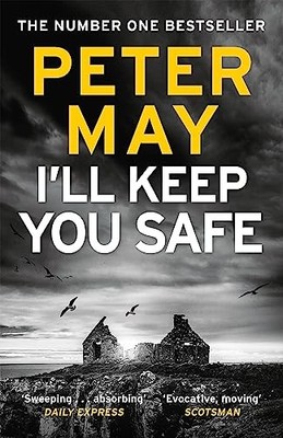 I'll Keep You Safe: The #1 Bestseller by May, Peter 1784294977 FREE Shipping