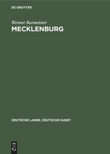 Werner Burmeister Mecklenburg (Hardback) Deutsche Lande, Deutsche Kunst