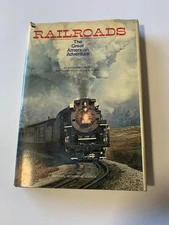 Railroads the Great American Adventure James A. Sugar, 1977 Hardcover Nat Geo