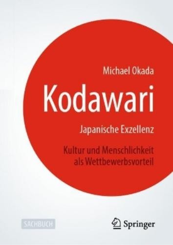 Michael Okada Kodawari: Japanische Exzellenz - Kultur und Men (Copertina rigida)