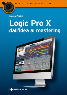 Marco Perino Bücher - Logic Pro X von der Idee bis zum Mastering - 2020