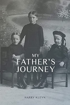 Harry Kleyn My Father's Journey (Taschenbuch)