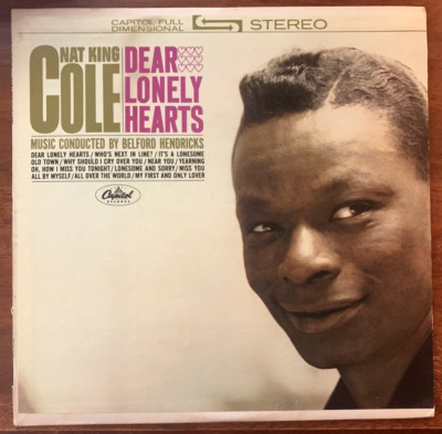 Nat King Cole: 1962 ''Dear Lonely Hearts'' LP/Vinyl (Capitol SY-4577) ''Nice''