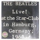 BEATLES LIVE AT THE STAR-CLUB IN HAMBURG,GERMANY,1962 VICTOR VIP9523 2LP